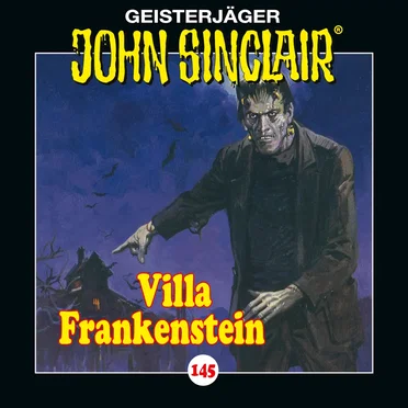 Geisterjäger John Sinclair Folge 145: Villa Frankenstein