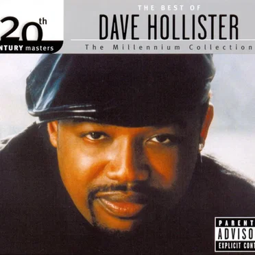 20th Century Masters: The Millennium Collection: The Best of Dave Hollister