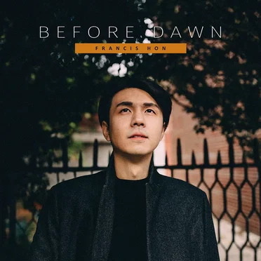 Before Dawn by Francis Hon - album cover