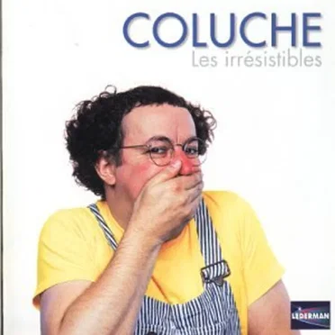 Les Irrésistibles by Coluche - album cover
