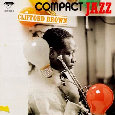 Compact Jazz: Clifford Brown