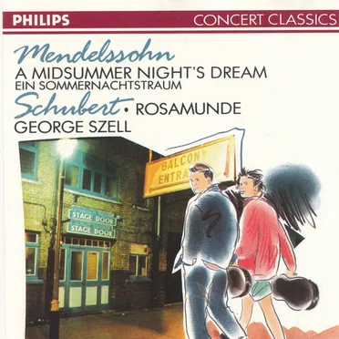 A Midsummer Night's Dream / Rosamunde