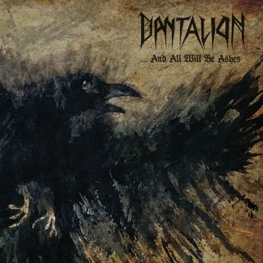 ...And All Will Be Ashes by Dantalion - album cover