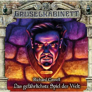 Gruselkabinett 181: Das gefährlichste Spiel der Welt by Marc Gruppe - album cover
