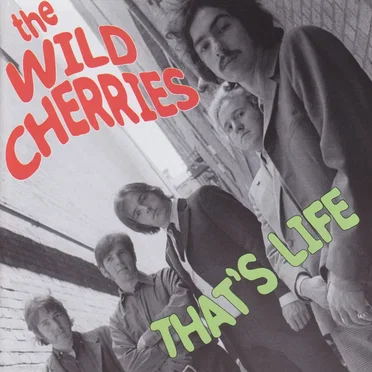 That's Life by The Wild Cherries - album cover