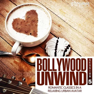 Bollywood Unwind 5 by Various Artists - album cover