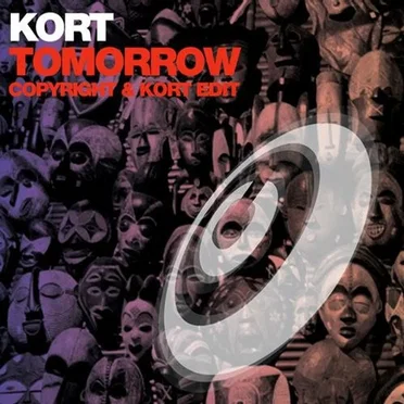 Tomorrow (Copyright & Kort Edit) by Kort - album cover
