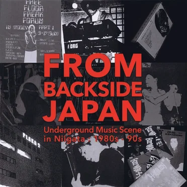 From Backside Japan : Underground Music Scene in Niigata 1980s-90s by Various Artists - album cover
