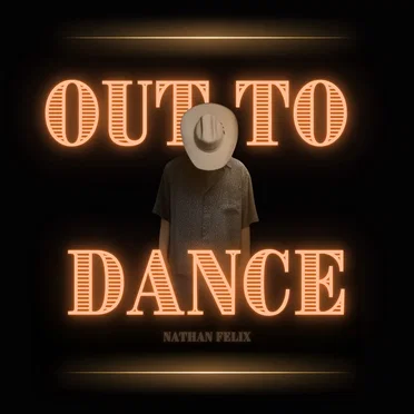 Out to Dance by Nathan Felix - album cover