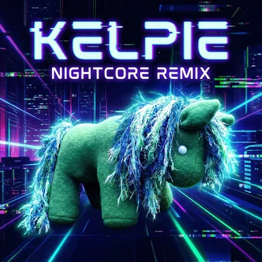 Kelpie (Nightcore Remix) by Lucas Valiante - album cover