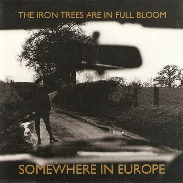 The Iron Trees Are in Full Bloom