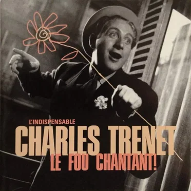 Le Fou Chantant