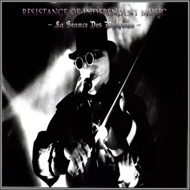 La Seance Des Rythmes by Resistance of Independent Music - album cover