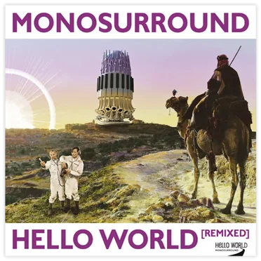 Hello World [Remixed] by Monosurround - album cover