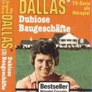 Dallas 3: Dubiose Baugeschäfte by Dallas - album cover
