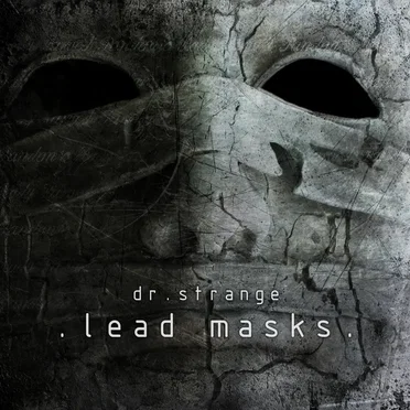 Lead Masks by Dr. Strange - album cover