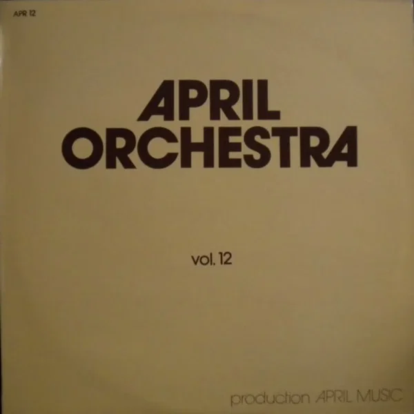 April Orchestra Vol. 12