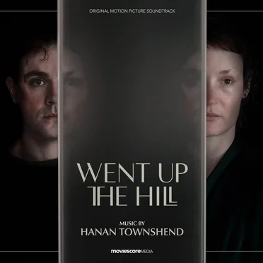 Went Up the Hill: Original Motion Picture Soundtrack