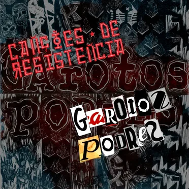 Canções de Resistência by Garotos Podres - album cover