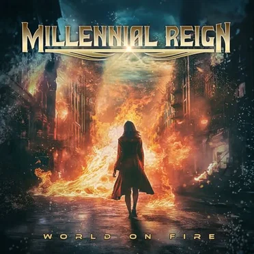 World on Fire by Millennial Reign - album cover