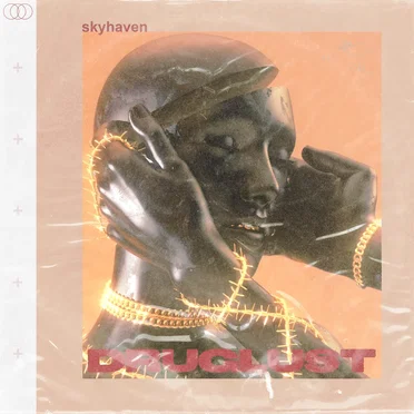 Druglust by Skyhaven - album cover