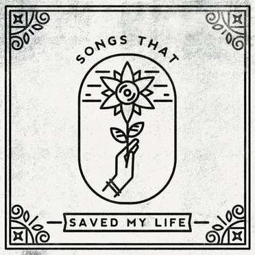 Songs That Saved My Life by Various Artists - album cover