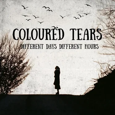Different Days, Different Hours by Coloured Tears - album cover