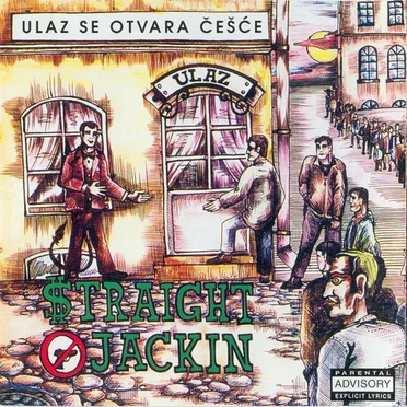 Ulaz se otvara češće by Straight Jackin - album cover