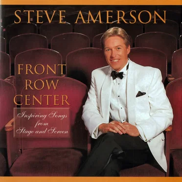Front Row Center by Steve Amerson - album cover