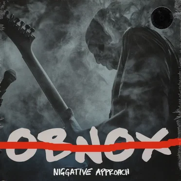 Niggative Approach by Obnox - album cover