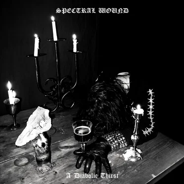 A Diabolic Thirst by Spectral Wound - album cover