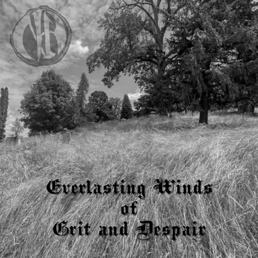 Everlasting Winds of Grit and Despair by Ennaytch - album cover