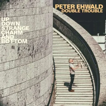 Peter Ehwald Double Trouble