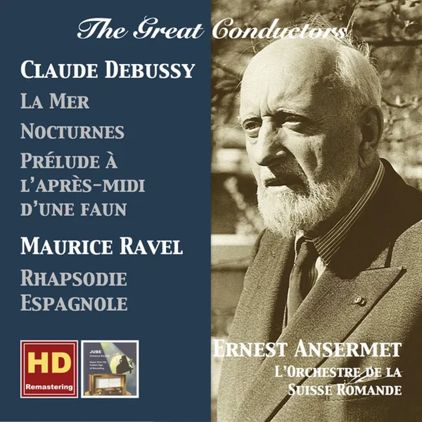 Conducts Claude Debussy & Maurice Ravel (Remastered 2016)