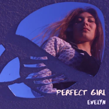 Perfect Girl by Evelyn Ramirez - album cover