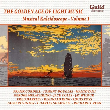 The Golden Age of Light Music: Musical Kaleidoscope, Volume 1 by Various Artists - album cover