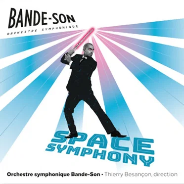 Space Symphony by Orchestre symphonique Bande-Son - album cover