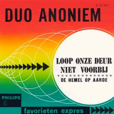 Loop onze deur niet voorbij / De hemel op aarde
