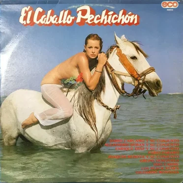 El caballo pechichón by Various Artists - album cover
