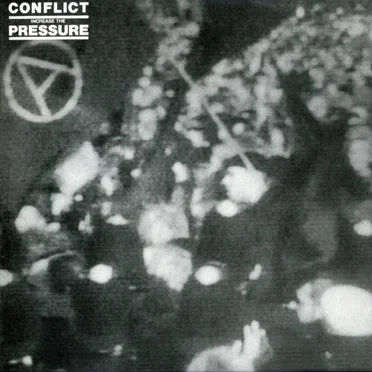 Increase the Pressure by Conflict - album cover