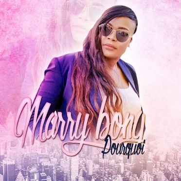 Pourquoi by Marry Bong - album cover