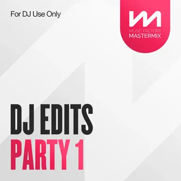 Mastermix DJ Edits Party 1 by Various Artists - album cover