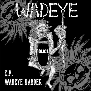 Wadeye Harder EP by Wadeye - album cover