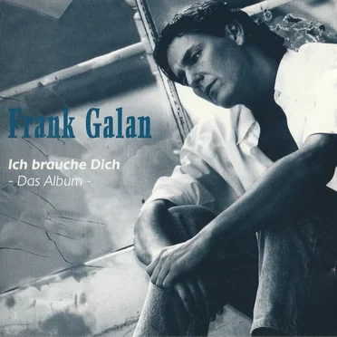 Ich brauche Dich: Das Album