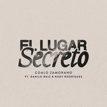 El lugar secreto by Coalo Zamorano - album cover