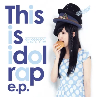 This is idol rap e.p. by もるも もる - album cover