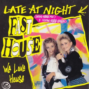Late at Night by Fast House - album cover