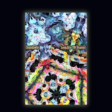 Look Unto the Heavens