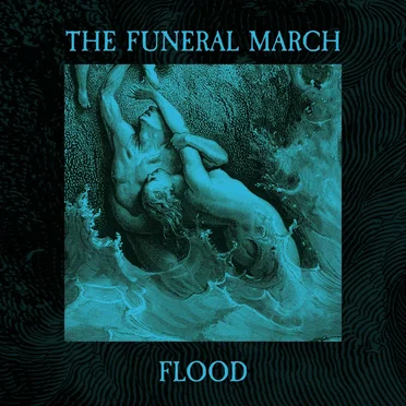 Flood by The Funeral March of the Marionettes - album cover