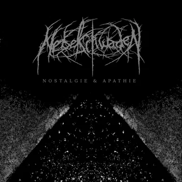 Nostalgie & Apathie by Nebelschwaden - album cover